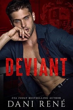 Deviant - Black Mountain Academy by Dani Rene